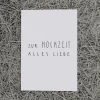 Slowlay Postkarte "Zur Hochzeit alles Liebe"